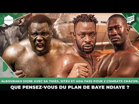 #Waxsaxalaat -Lamb - Albourakh signe avec Sa Thiès, Siteu et Ada Fass pour 2 combats chacun .