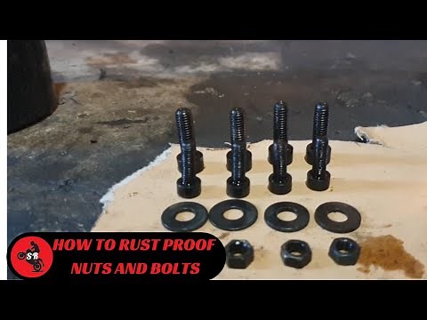 How To Rust proof Bolts