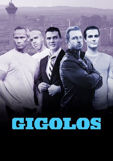 Gigolos - watch tv series streaming online