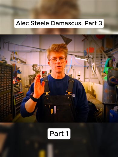 Alec Steele Damascus, Part 3