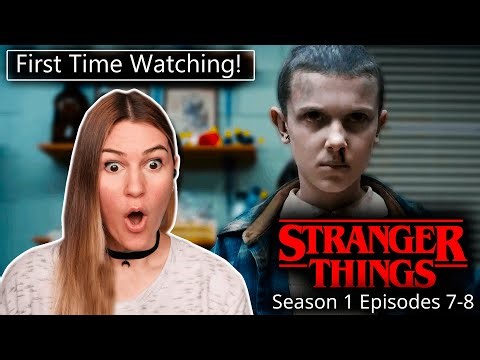 Stranger Things: S1, Episodes 7 and 8 | First Time Watching! | TV Series REACTION!