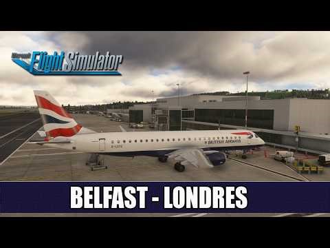 Flight Simulator 2020 ✈️ | Vuelo Online | Belfast a Londres | E190 British Airways