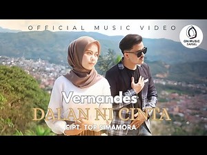 LAGU TAPSEL TERBARU 2025 || VERNANDES CHANIAGO || DALAN NI CINTA (OFFICIAL MUSIC VIDEO)
