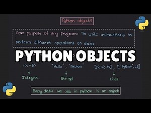 5. Python Objects