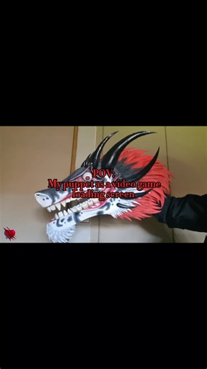Loading Screen Trend! #ScarOfLove #Dragon #puppet #cool #art #scary #horror #trend #papercraft