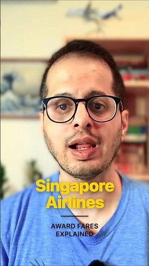 Singapore Airlines Award Fares Explained: Spontaneous Escapes, Saver, Advantage & Access