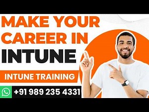 01. Microsoft Intune Tutorial Beginner To Advanced Level Guide