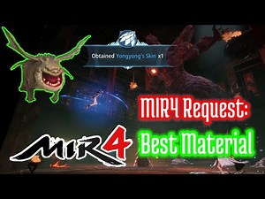 MIR4 Request | Best Material