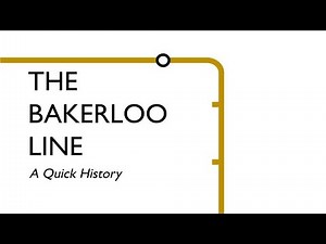 The Bakerloo Line: A Quick History