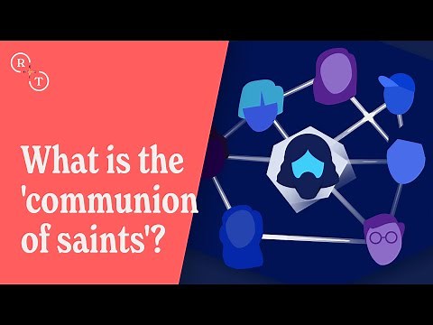 What is the 'communion of saints'?