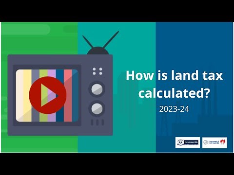How is land tax calculated? 2023-24