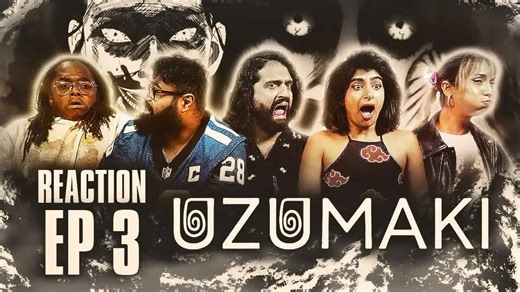 A little bit of everything | Junji Ito's Uzumaki episode 3 | Group reaction