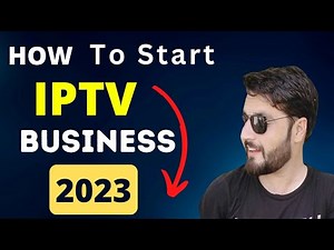 Start IPTV Reseller Business in 2023