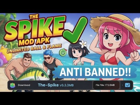 Update‼️The spike mod APK v 6.3.310|unlock all characters/unlamented money/balls