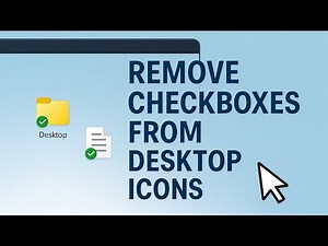 Remove Checkboxes from Desktop Icons