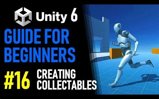 【Unity 6 新手教程】16.创建可收集物品