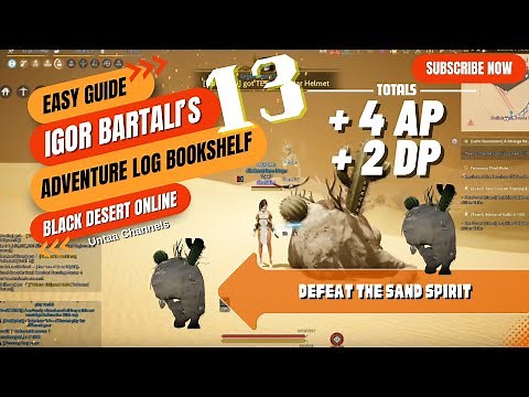 Defeat the Sand Spirit | Igor Bartali’s Adventure Log Book 13