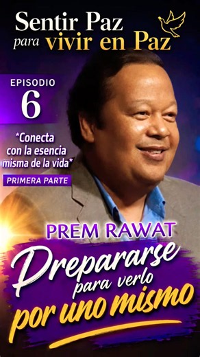 •Excerpt from *The Knowledge* Part 1. Prem Rawat. #premrawat #innerpeace #premrawatinspanish