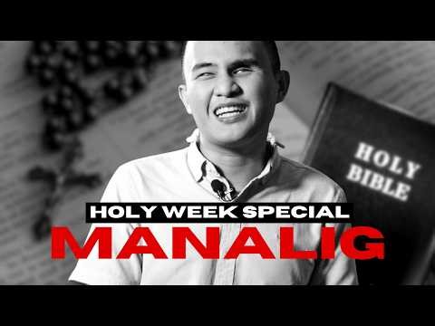[Holy Week Special] Liwanag sa Dilim Paano Binago ng Diyos ang Lahat