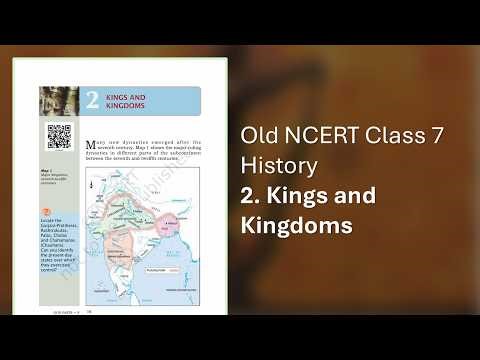NCERT Class 7 History Ch 2: Kings and Kingdoms