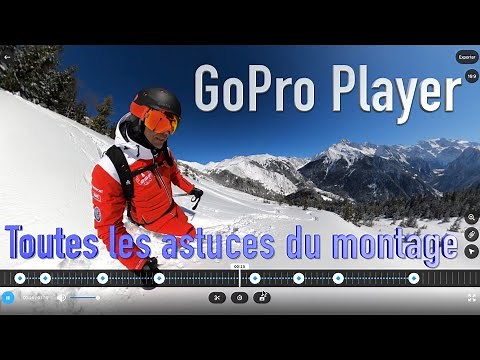 GoPro Player montage facile des vidéos 360°. ( GoPro Player editing )