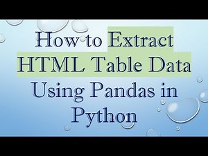 How to Extract HTML Table Data Using Pandas in Python
