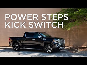 GMC Sierra How-To: Power Steps Kick Switch
