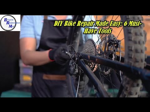 DIY Bike Repair Made Easy: 6 Must-Have Tools