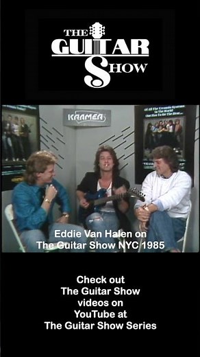 The Guitar Show with Eddie Van Halen (Part 3)