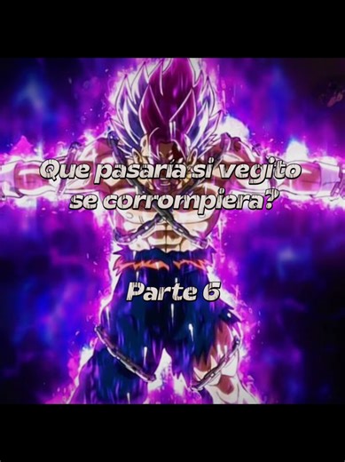 Que pasaría si vegito se corrompiera? Pt6 / DOBLAJE Y EDICIÓN DE LOS PERSONAJES / #dragonball #doblaje #monsters #vegito #edicion