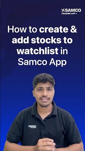 How To Add Stocks To Watchlist | Stock Market For Beginners | Samco