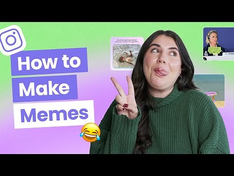 How to Make Instagram Memes That Go Viral