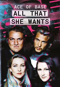 Ace of Base - All That She Wants - Stream: online anschauen