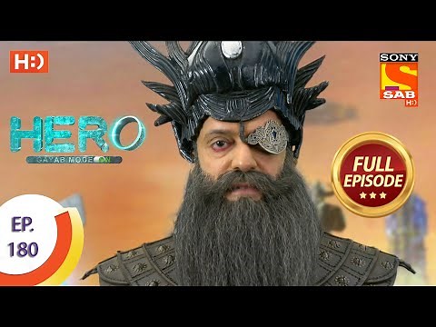 Hero - Gayab Mode On - Ep 180 - Full Episode - 18th August, 2021