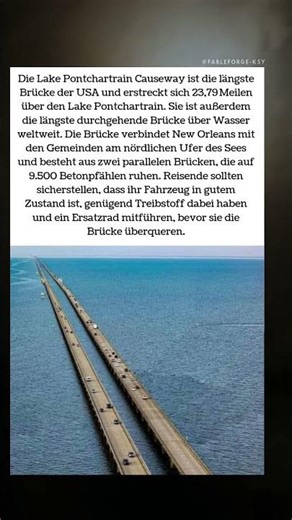 Die Lake Pontchartrain Causeway: 38 Kilometer über dem Wasser 🌉