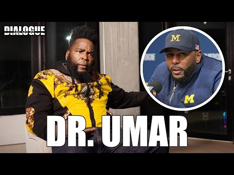 Dr. Umar Tells the Shocking Truth About Michigan Coach Getting Fired & Believes It Was a Setup