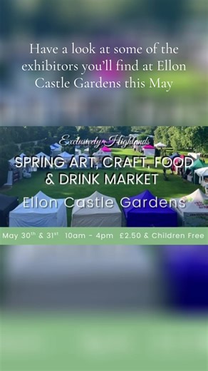 ELLON CASTLE GARDENS SPRING FAIR Central to the lovely market town of Ellon are the historic and captivating walled Gardens of Ellon Castle. Within this superb setting and surrounded by history, fauna and flora will be a tented village comprising charming Scottish wares and refreshments. A great opportunity to purchase something uniquely delightful or wonderfully tasty and handmade in Scotland. A chance to see and converse with our lovely craftspeople. Come and meet our eclectic array of artisan