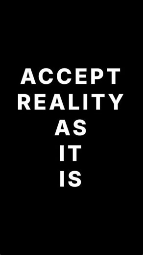Accept Reality As It Is #advice #mindset #inspiration #motivation #motivational #reality #shorts