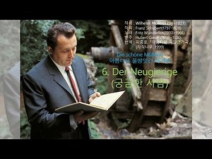 Schubert: Die schöne Müllerin D.795 - 6. Der Neugierige - Wunderlich(1965)