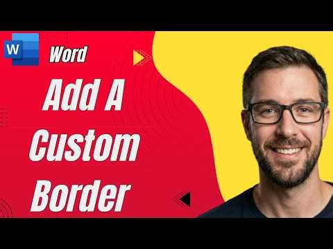 How To Add A Custom Border In Microsoft Word [2026 Guide]