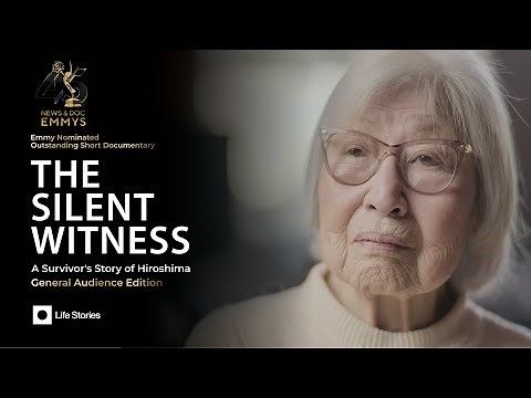 The Silent Witness: A Survivor's Story of Hiroshima | Emmy-Winning Short Documentary