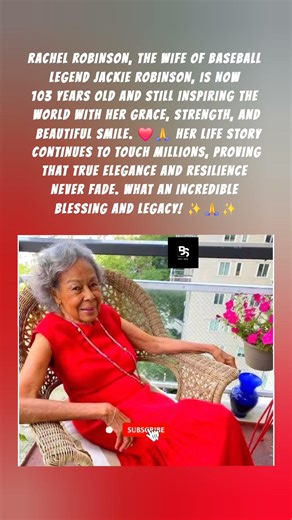 Rachel Robinson Turns 103 & Still Looks Incredible! ❤️🙏 #shorts #viral #inspiration