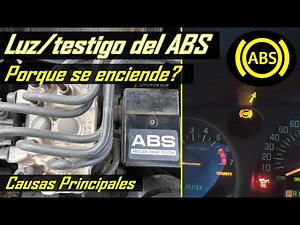 Causas por las que la luz del ABS se que encendida en el tablero