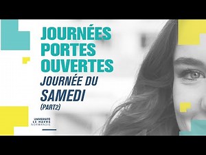 Journée Portes Ouvertes 2026 : journée du SAMEDI (Partie 2)