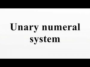 Unary numeral system