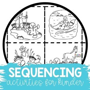 Sequencing Activities for Kindergarteners - Kindergarten Chaos