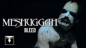 Meshuggah - Bleed