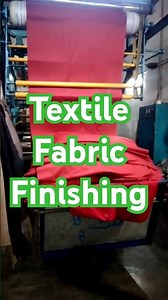 mechanical finishing process #textilefinishing #educational #textile #dyeing #fabric #shortvideo