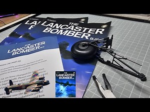 Build the Lancaster Bomber B.III - Part 24 & 25 - First Undercarriage
