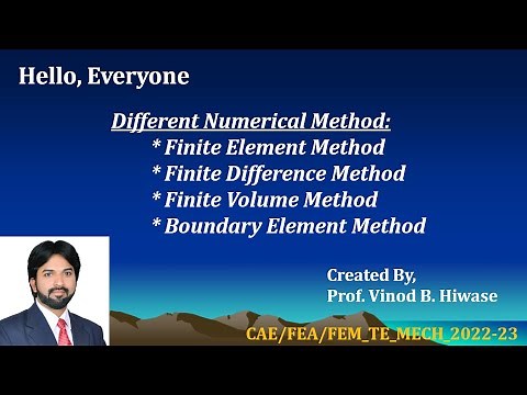 CAE Notes Different Numerical Method - Finite Element Method, Finite Difference Method I FVM I BEM